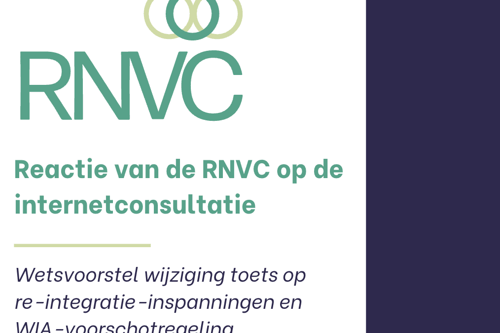 RNVC reageert op wetsvoorstel toets op re-integratie-inspanningen